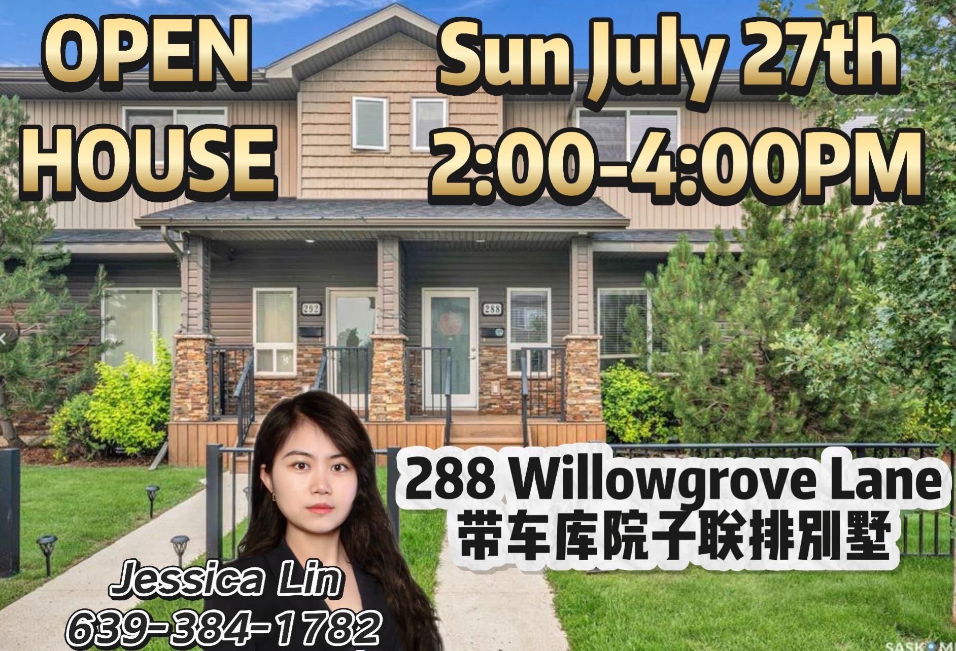 OPEN HOUSE开放参观周日7月27日2:00-4:00PM 288 Willowgrove Lane