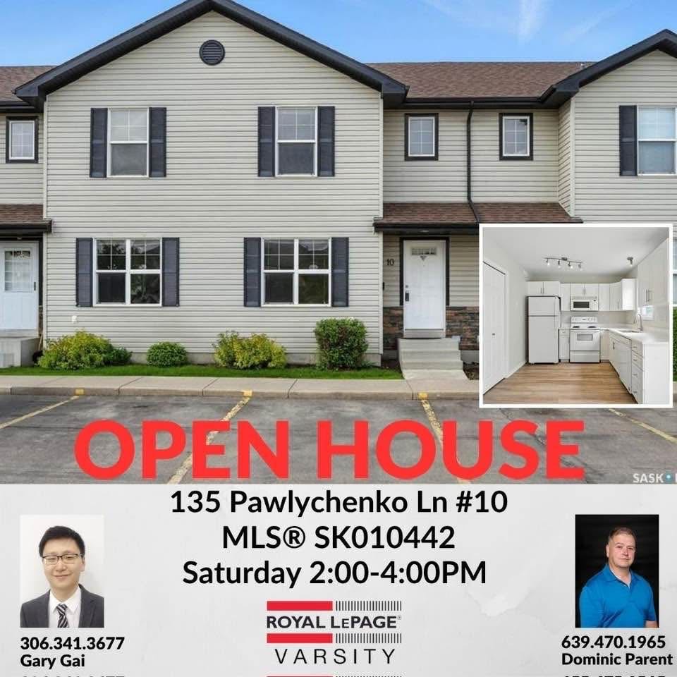 Public Open House公众开放看房 10-135 Pawlychenko Lane 6月28日 周六 2:00-4PM Gary Gai或者同事Dominic Parent会在此迎接🙏