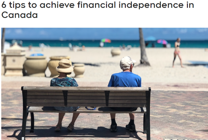 在加拿大实现财务独立的6个小贴士！