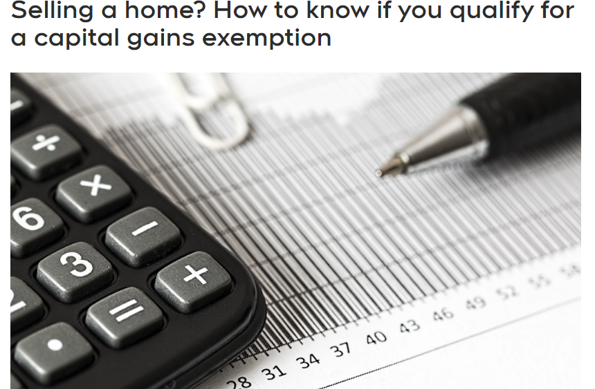 卖房子?如何知道你是否有资格获得主要居所税豁免的资格！