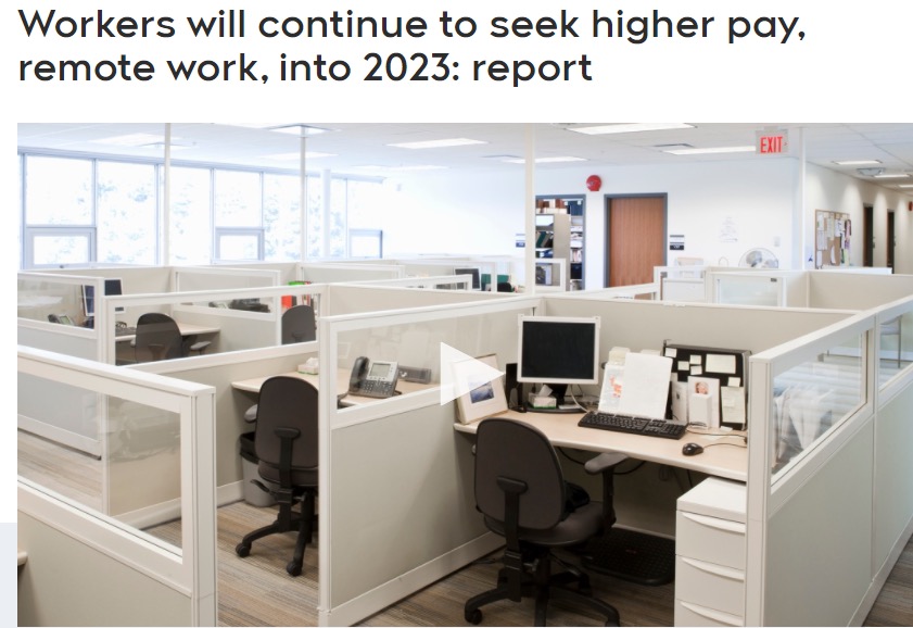 报告称，2023年，工人将继续占据上风，将继续寻求更高的工资和远程工作！