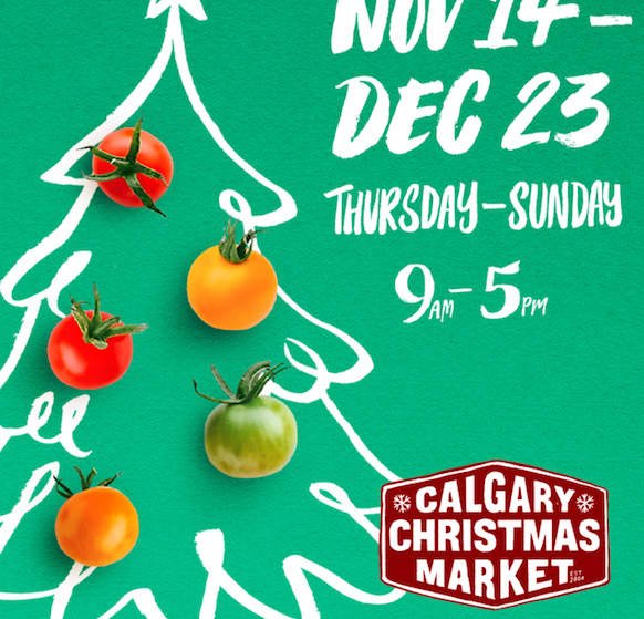 11月14日至12月23日Calgary Christmas Market