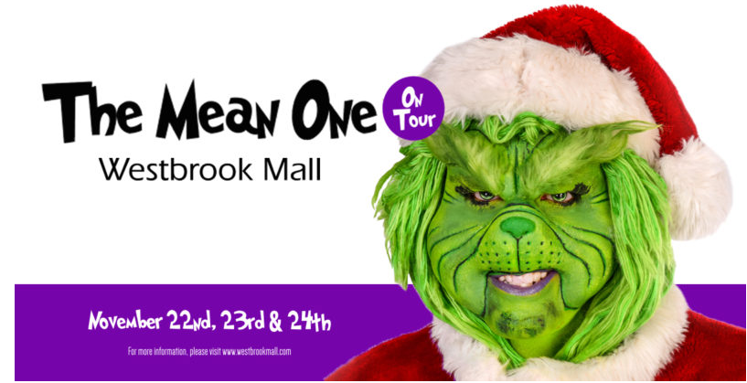 11月22-24日The Mean One Visits Westbrook Mall