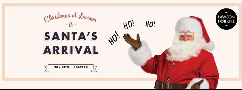 11月30日至12月23日圣诞老人到访 Lawson Heights Mall，除免费合影外，还有特殊活动！