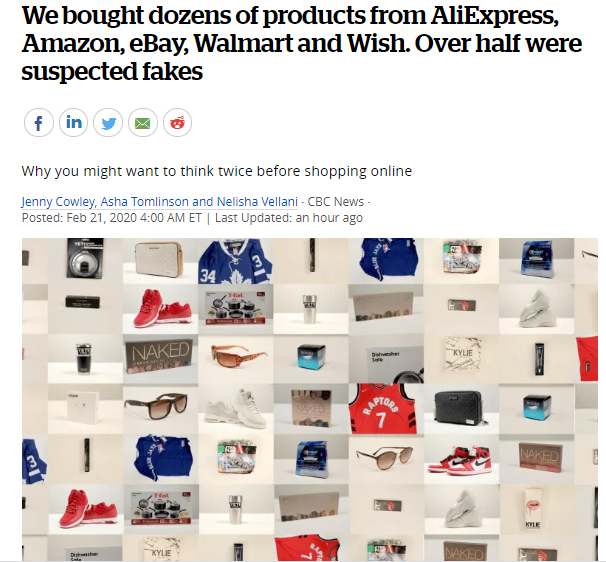 CBC爆光：从全球最受欢迎的5大网站AliExpress、亚马逊、eBay、Walmart和Wish购买的几十件商品，超过一半怀疑都是假货！